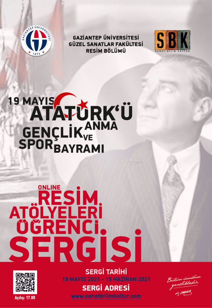 19 MAYIS ATATÜRK’Ü ANMA GENÇLİK VE SPOR BAYRAMI RESİM ATÖLYELERİ ÖĞRENCİ SERGİSİ