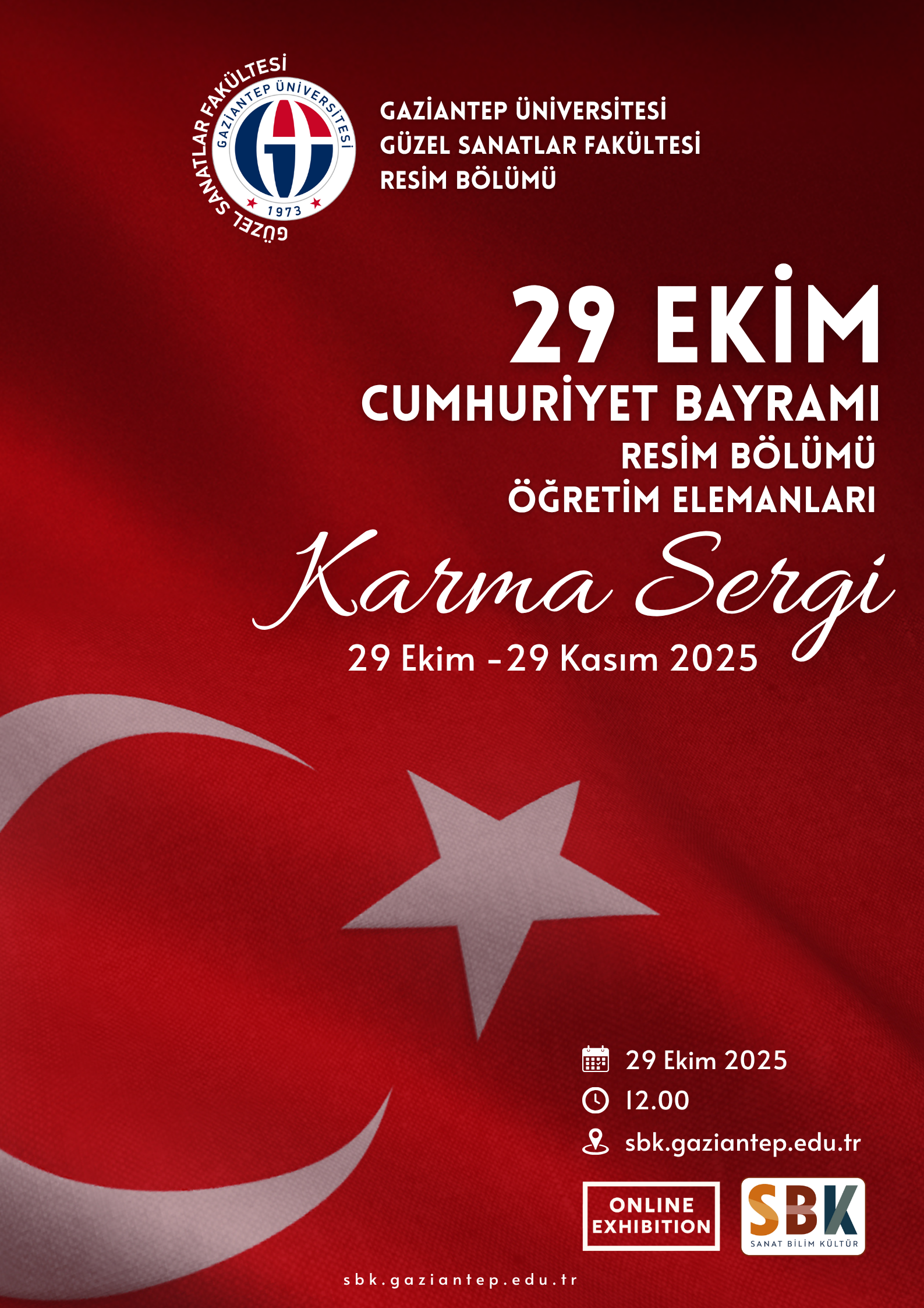 29 EKİM CUMHURİYET BAYRAMI RESİM BÖLÜMÜ ÖĞRETİM ELEMANLARI KARMA SERGİ