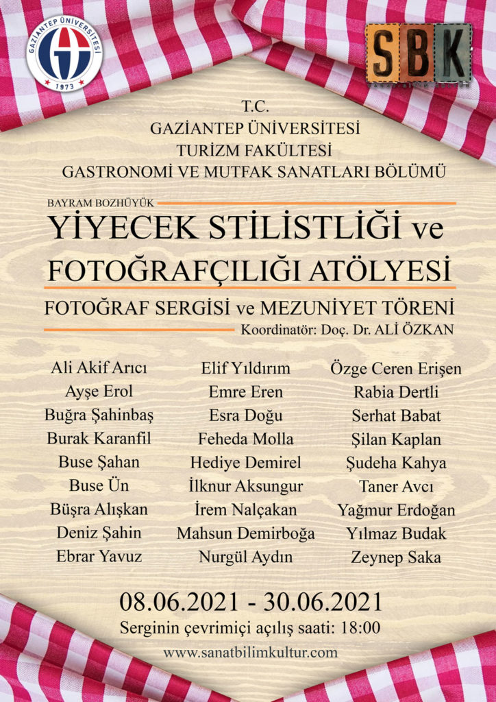 GASTRONOMİ VE MUTFAK SANATLARI BÖLÜMÜ BAYRAM BOZHÜYÜK YİYECEK STİLİSTLİĞİ VE FOTOĞRAFÇILIĞI ATÖLYESİ FOTOĞRAF SERGİSİ