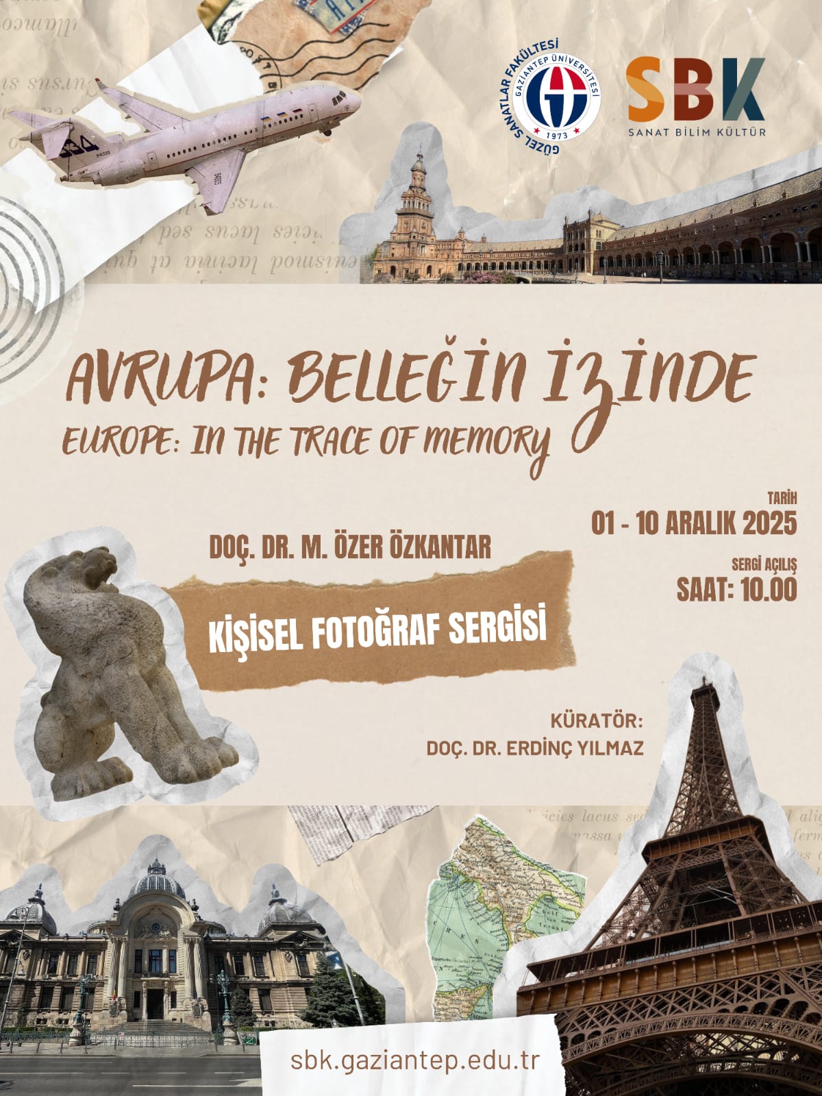“AVRUPA: BELLEĞİN İZİNDE”  -  "EUROPE: IN THE TRACE OF MEMORY"