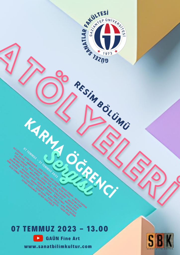 RESİM BÖLÜMÜ ATÖLYELERİ KARMA ÖĞRENCİ SERGİSİ