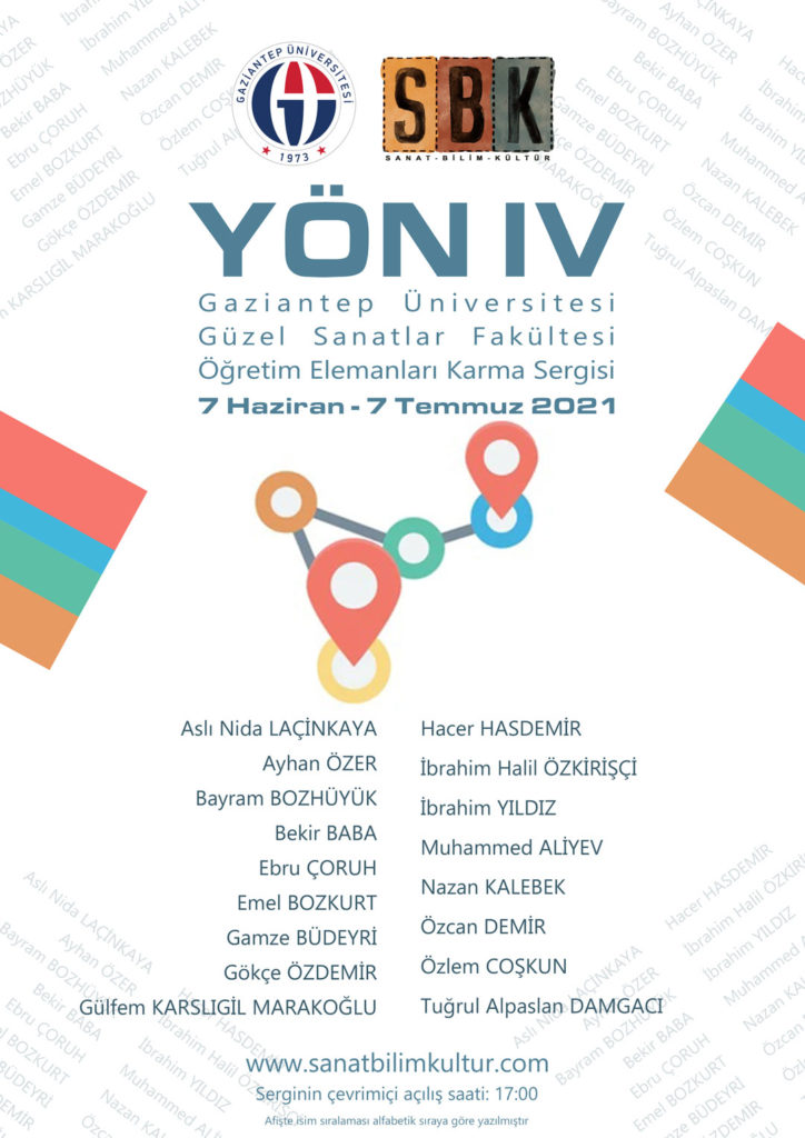YÖN IV – GAZİANTEP ÜNİVERSİTESİ GÜZEL SANATLAR FAKÜLTESİ ÖĞRETİM ELEMANLARI KARMA SERGİSİ